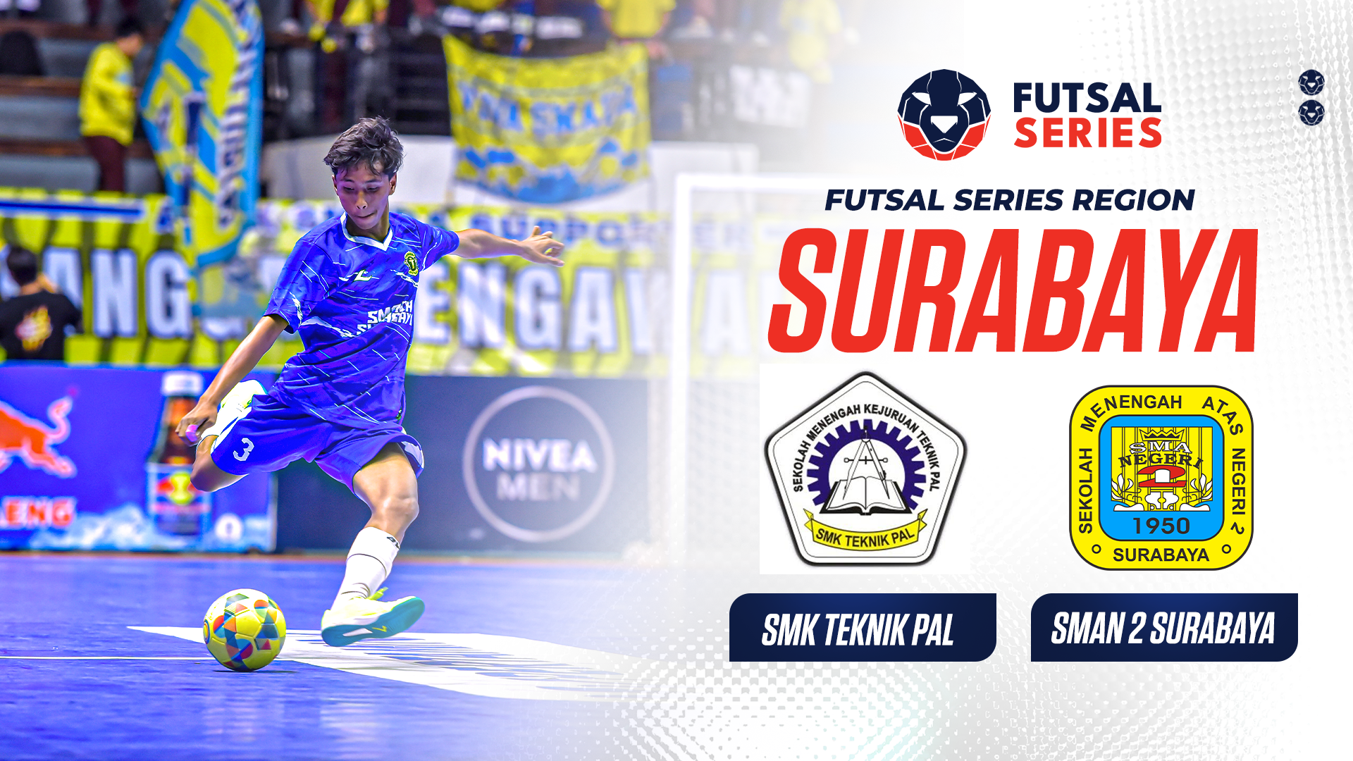 SMK TEKNIK PAL SURABAYA VS SMAN 2 SURABAYA | FS SURABAYA 2024